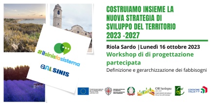 #ilsinisfasistema. Individuazione e gerarchizzazione dei fabbisogni. Workshop di progettazione partecipata a Riola Sardo. Lunedì 16 ottobre ore 18.